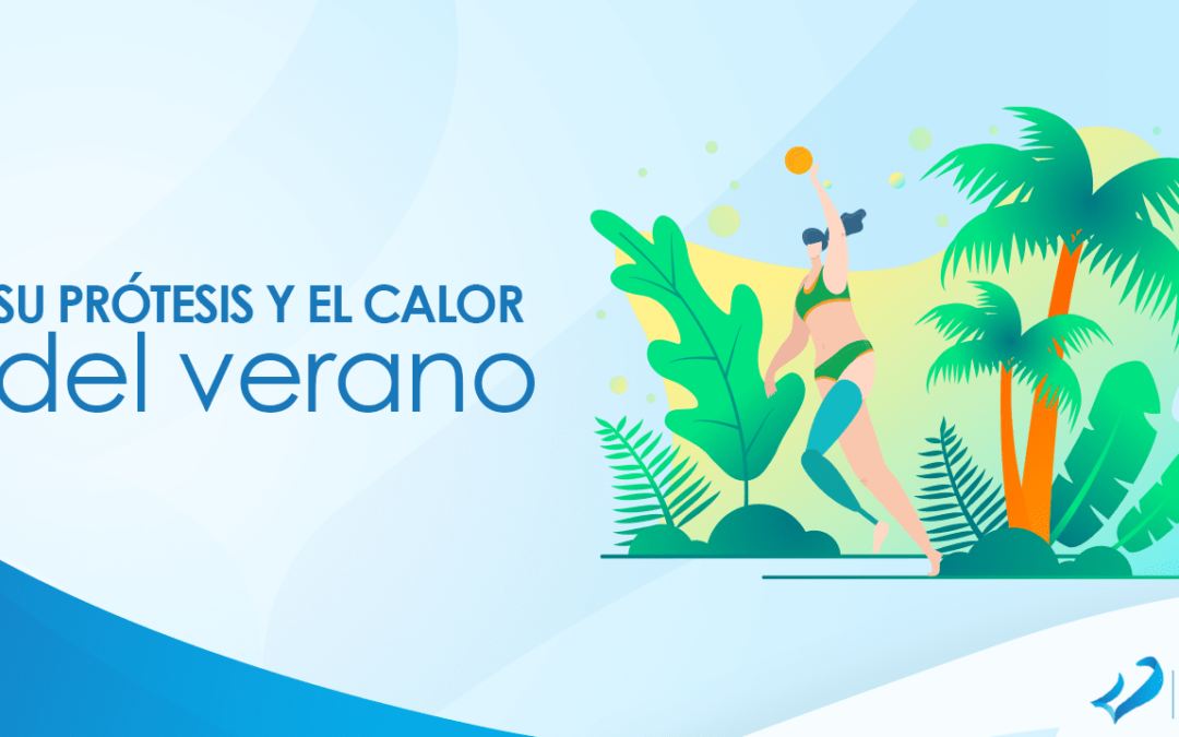 Su prótesis y el calor del verano