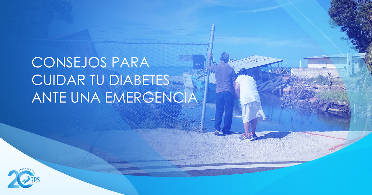 Consejos para cuidar su diabetes ante una emergencia