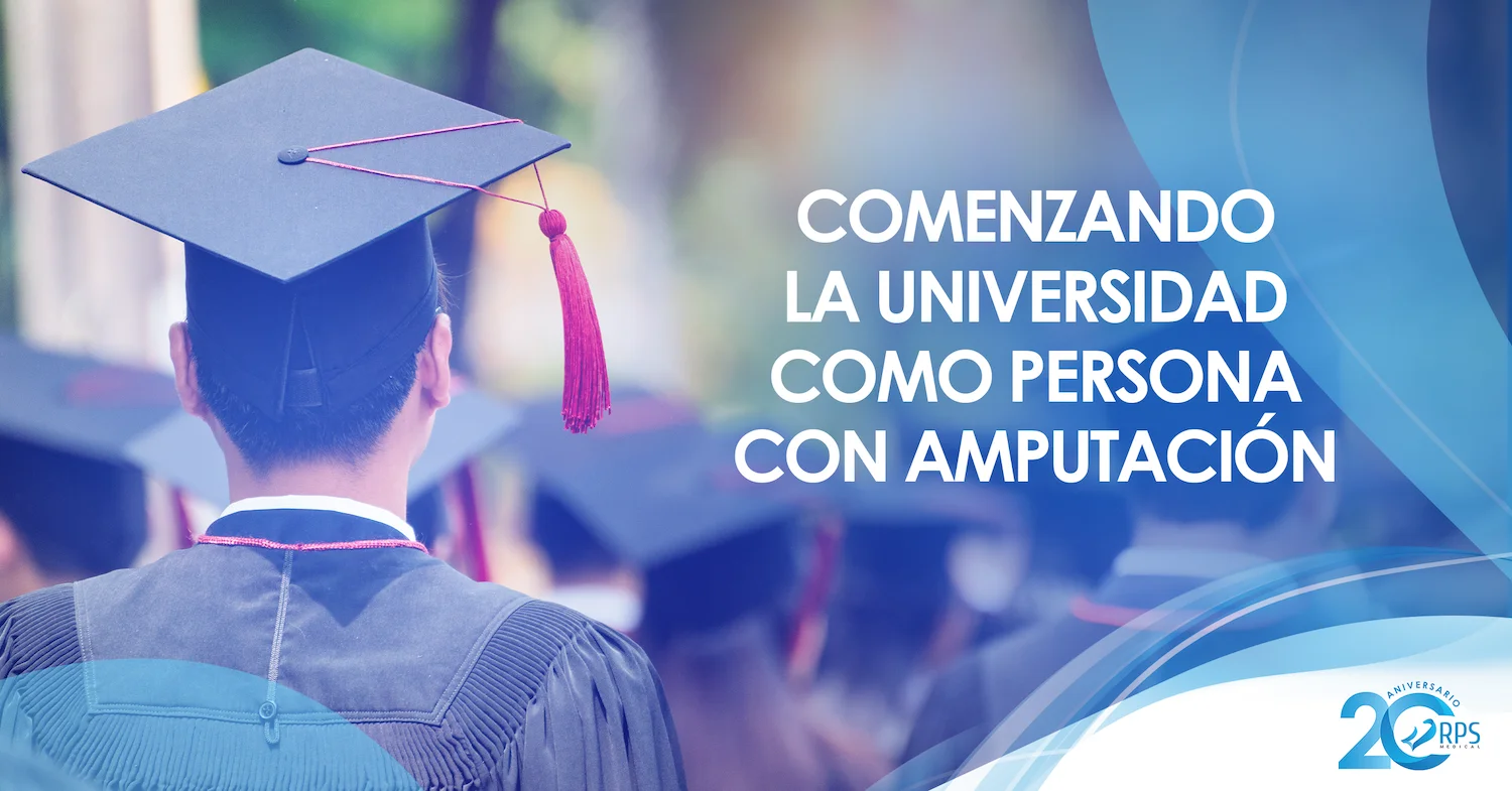 Comenzando la universidad como persona con amputación